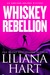 Whiskey Rebellion (An Addison Holmes Mystery, #1) by Liliana Hart