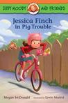 Jessica Finch in Pig Trouble cover