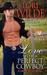 Love with a Perfect Cowboy (Cupid, Texas, #4) by Lori Wilde