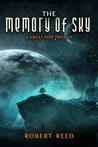 The Memory of Sky (Great Ship, #4)