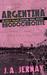 The Argentina Rhodochrosite (an Ainsley Walker Gemstone Travel Mystery) by J.A. Jernay