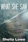 What She Saw cover