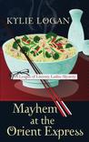 Mayhem at the Orient Express cover