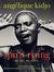 Spirit Rising My Life, My Music by Angelique Kidjo