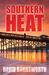 Southern Heat by David Burnsworth