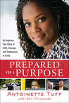 Prepared for a Purpose: The Inspiring True Story of How One Woman Saved an Atlanta School Under Siege