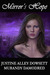 Mirror's Hope (Mirror Worlds, #1) by Justine Alley Dowsett