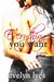 Everything You Want by Evelyn Lyes