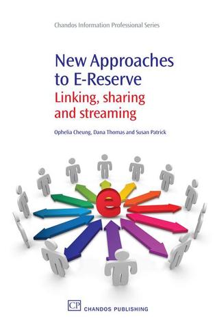 new-approaches-to-e-reserve-linking-sharing-and-streaming