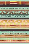 The Granta Book of the African Short Story cover