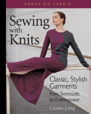 Sewing with Knits: Classic, Stylish Garments from Swimsuits to Eveningwear PDF iBook EPUB 978-1561583119