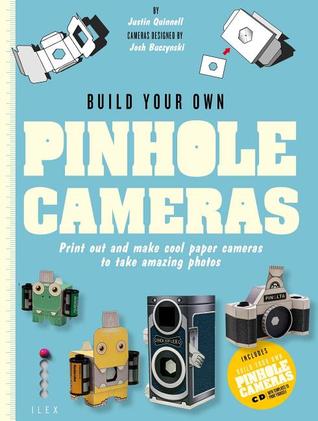 build-your-own-pinhole-camera-a-complete-guide-to-making-your-own-camera-and-taking-photographs