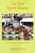 The Irish Sport Horse by Nicholas O'Hare