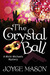 The Crystal Ball A Micki Michaels Mystery (1) by Joyce Mason