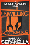 Unwilling Accomplice cover