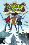 Of Sorcery and Snow (The Ever Afters #3)