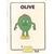 Olive by Giles Reed
