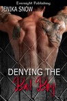 Denying the Bad Boy (Tattooed and Pierced, #2)