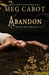 Abandon (Abandon Trilogy, #1) by Meg Cabot