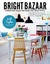 Bright Bazaar Embracing Color for Make-You-Smile Style by Will Taylor