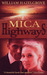 Mica Highways by William Elliott Hazelgrove