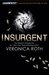 Insurgent (Divergent, #2) by Veronica Roth