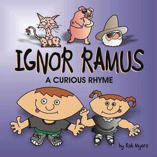 ignor-ramus-a-curious-rhyme