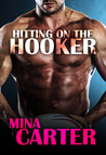 Hitting on the Hooker (Strathstow Sharks, #1)