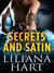 Secrets and Satin (The MacKenzie Family #7) by Liliana Hart