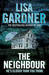 The Neighbour by Lisa Gardner