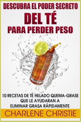 descubra-el-poder-secreto-del-t-para-perder-peso-spanish-edition