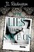 The Lies that Save Us (Broken Heart, #1) by J.L. Redington