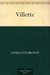 Villette by Charlotte Brontë