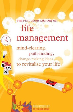 life-management-the-feel-good-factory
