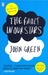 The Fault in Our Stars by John Green