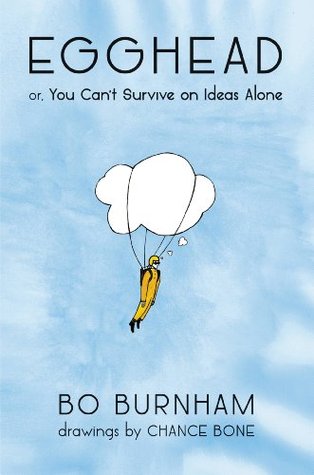 egghead-or-you-can-t-survive-on-ideas-alone