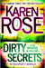 Dirty Secrets (Romantic Suspense, #4.5) by Karen Rose