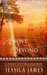 Above and Beyond A Novel of the Civil War (Military Heroes Through History #2) by Jessica James