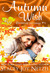 Autumn Wish (Romancing Wisconson, #4) by Stacey Joy Netzel