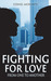 Fighting for Love From One to Another by Ezekiel Mosoatsi