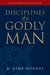 Disciplines of a Godly Man