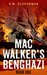 MAC WALKER'S BENGHAZI Book One by D.W. Ulsterman