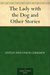 The Tales of Chekhov, Volume 3 The Lady with the Dog and Other Stories (The Tales of Chekhov, #3) by Anton Chekhov
