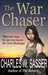 The War Chaser by Charles W. Sasser