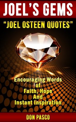 Become A Better You Joel Osteen Quotes