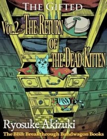 the-gifted-vol-2-the-return-of-the-dead-kitten