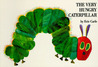 Very Hungry Caterpillar