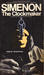 The Clockmaker Originally Published in English as the Watchmaker by Georges Simenon