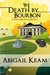 Death By Bourbon (Josiah Reynolds Mystery, #4)