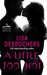 A Little Too Hot (A Little Too Far, #3)